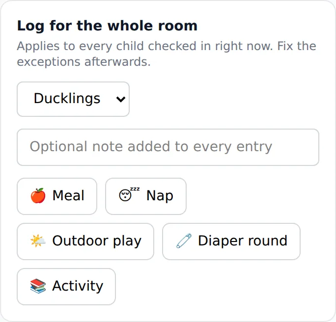 Log for the whole room on a teacher's phone: the room picker, an optional note, and buttons for Meal, Nap, Outdoor play, Diaper round and Activity.
